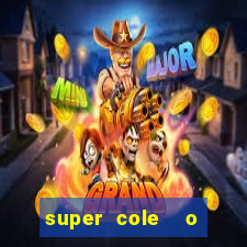 super cole  o 7784 jogos para pc download